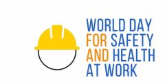 شعار اليوم العالمي للسلامة والصحة المهنية لهذا العام 2025
